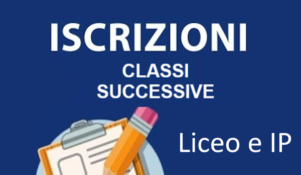 Iscrizioni classi successive Liceo e IP.png